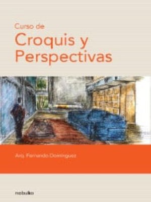 cover image of Curso de croquis y perspectiva